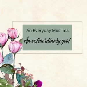 An Everyday Muslima